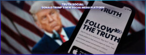 Read more about the article TRUTH Social: Donald Trump’s New Social Media Platform