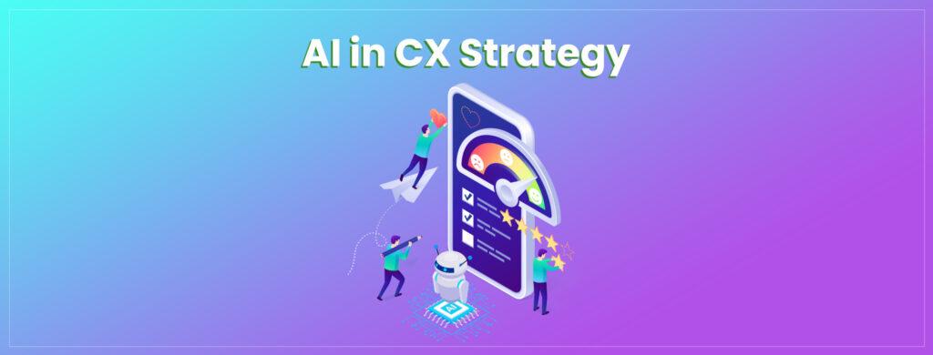 Create an Efficient Customer Experience Management System Using AI Technology